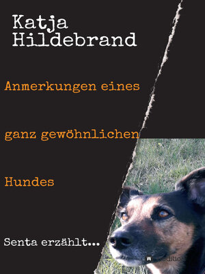 cover image of Anmerkungen eines ganz gewöhnlichen Hundes